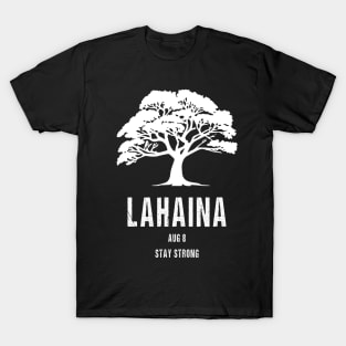 Maui Hawaii Strong Maui Wildfire Lahaina Survivor T-Shirt